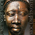 The Art of Power, The Power of Art: Bronze Sculpture of West Africa
